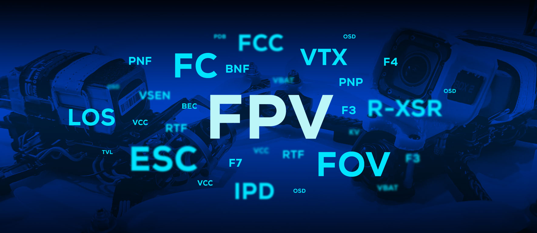 Słownik pojęć w FPV, czyli co oznacza skrót FC, ESC, PDB, RX, TX, VTX itp.