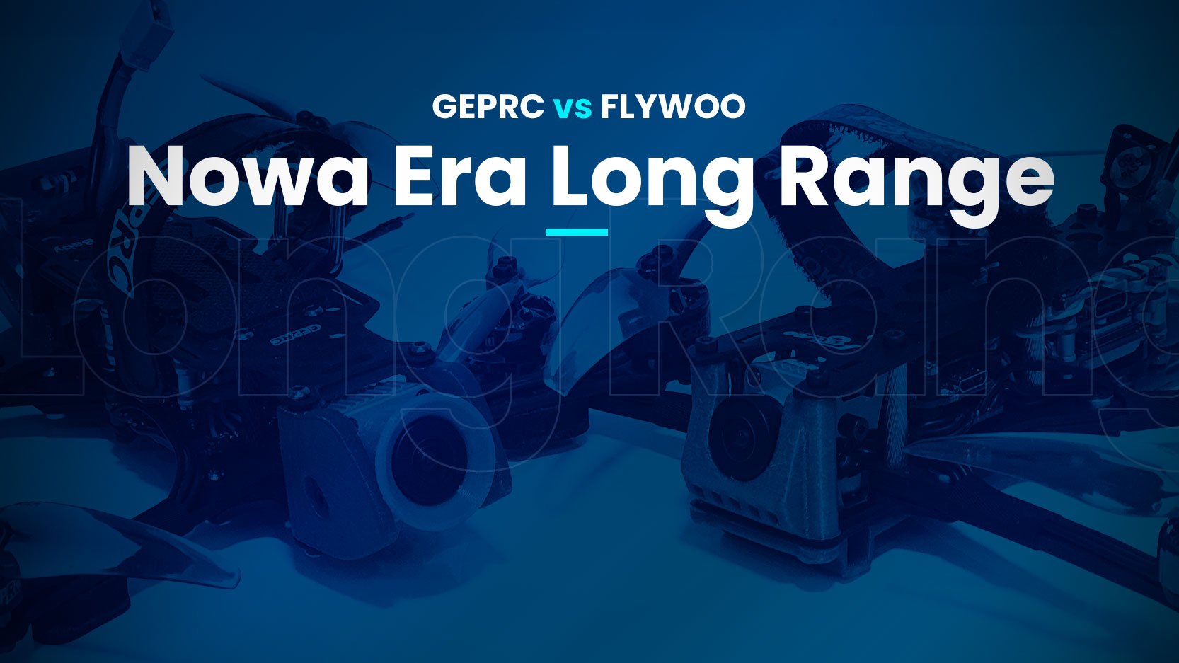 Nadeszła przyszłość long range. Testuję Flywoo Explorer oraz GepRC Crocodile Baby 4.